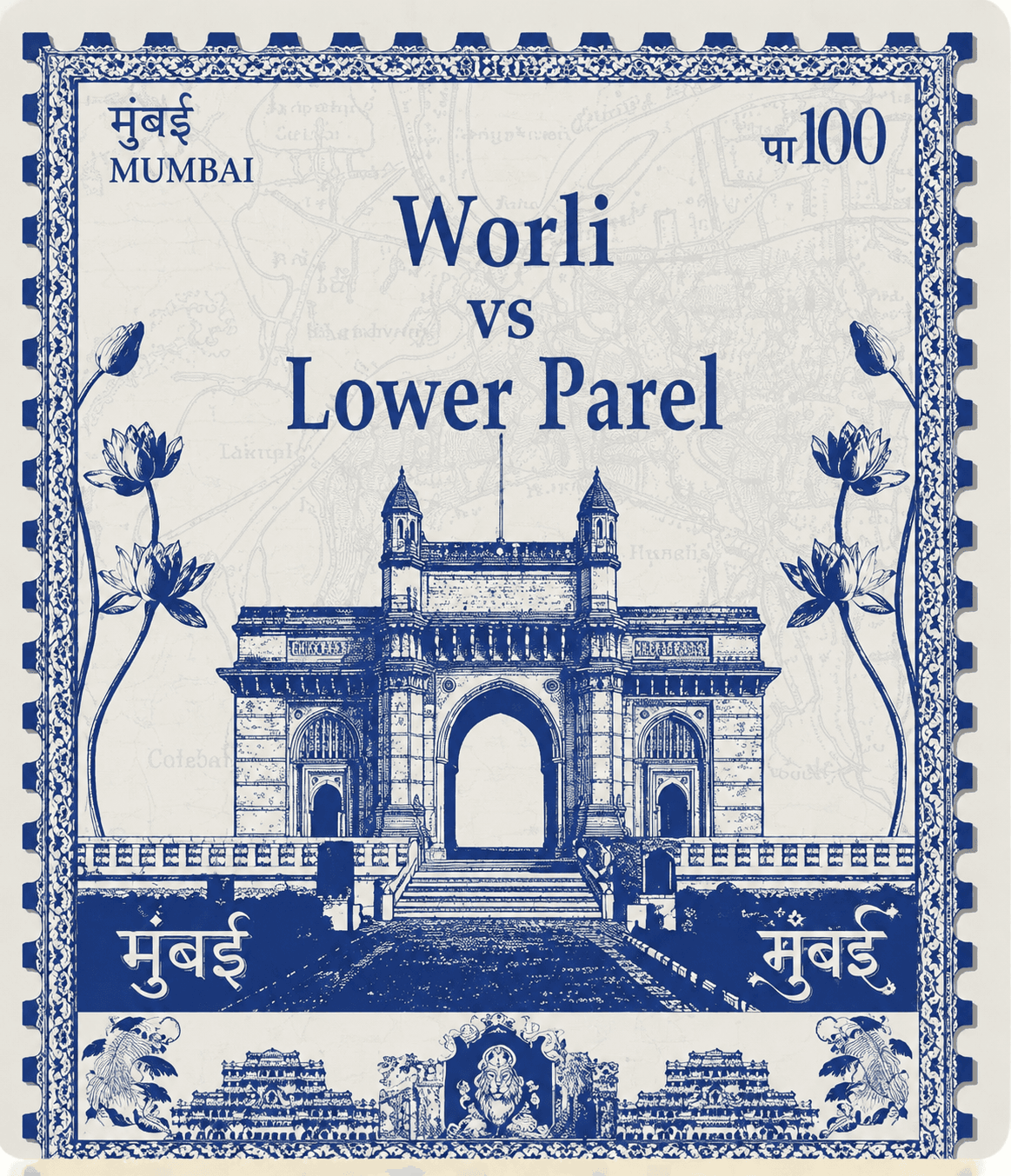 Mumbai Luxury Real Estate: Worli vs Lower Parel — Two Different Investment Stories